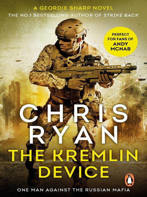 Title details for The Kremlin Device by Chris Ryan - Available